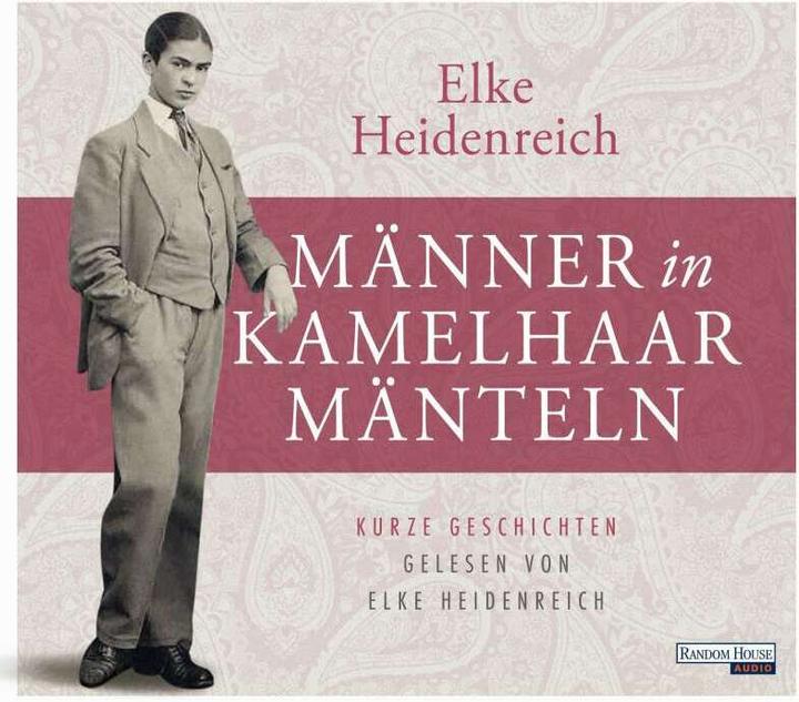 Produktbild Männer in Kamelhaarmänteln (Elke Heidenreich, Deutsch)