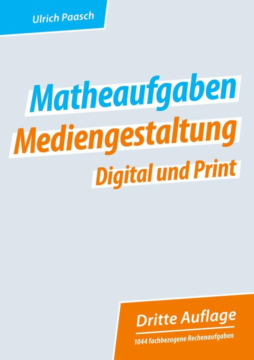 Energie-Label Matheaufgaben Mediengestaltung Digital und Print (Deutsch, Ulrich Paasch, 2022)
