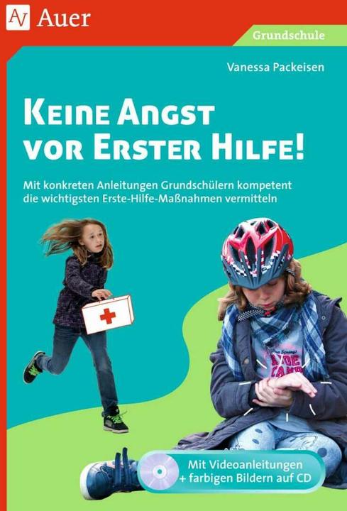 Keine Angst vor Erster Hilfe