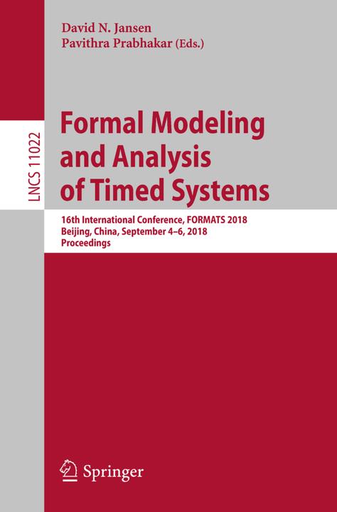 Actual product image Formal Modeling and Analysis of Timed Systems (Pavithra Prabhakar, David N. Jansen, 2018)