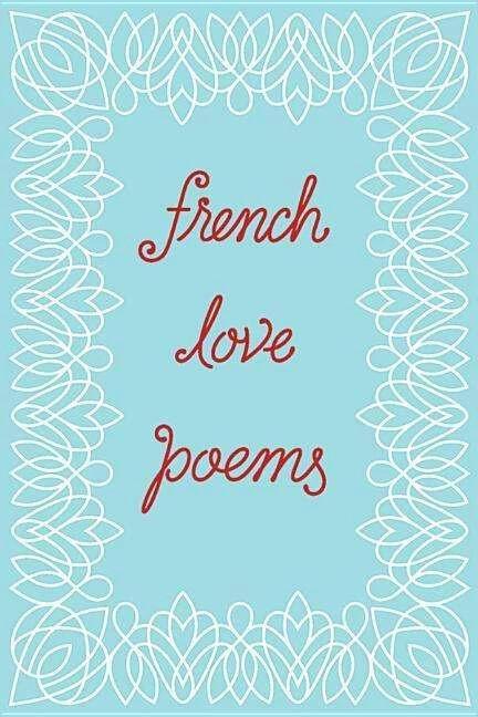 Image du produit French Love Poems (Anglais, 2016)