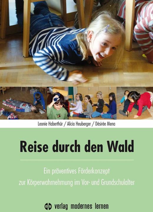Produktbild Reise durch den Wald (Deutsch, Désirée Mena, Leonie Haberthür, Alicia Heuberger)