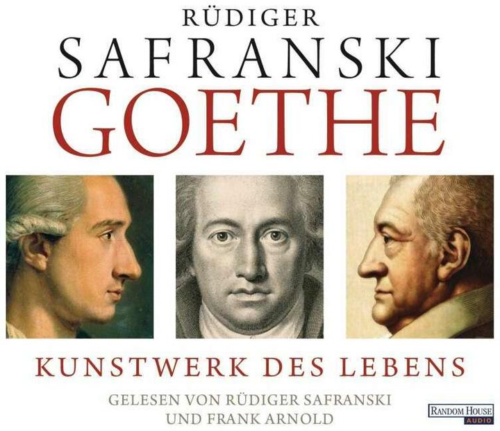 Produktbild Goethe. Kunstwerk des Lebens (Frank Arnold, Rüdiger Safranski, Deutsch)
