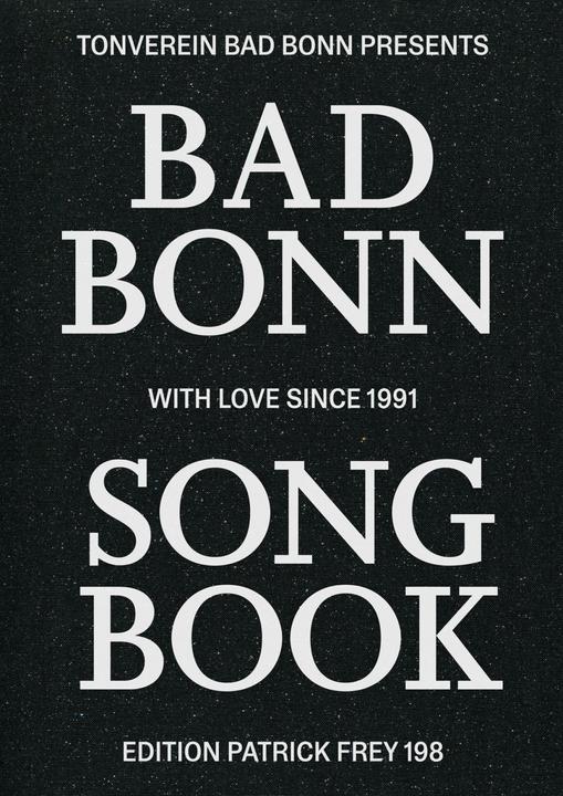 Image du produit Songbook Bad Bonn (Allemand, Katharina Reidy, Adeline Fontana Mollard, Daniel Fontana Mollard, Patrick Boschung, 2016)
