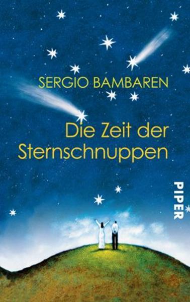 Produktbild Die Zeit der Sternschnuppen (Deutsch, Sergio Bambaren, 2006)