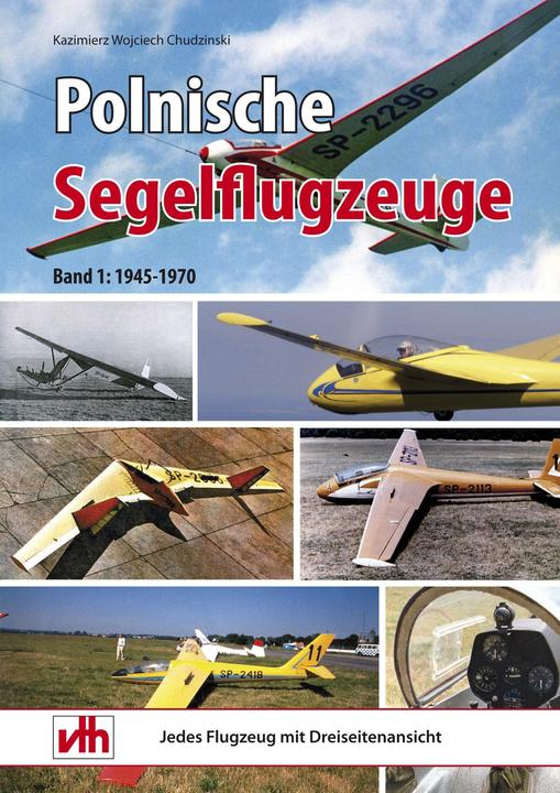 Produktbild Polnische Segelflugzeuge (Deutsch, Kazimierz Wojciech Chudzinski, 2014)