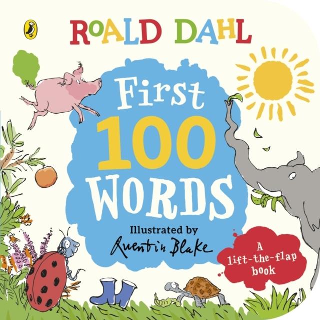 Produktbild Roald Dahl: First 100 Words (Englisch, Roald Dahl, Quentin Blake, 2022)