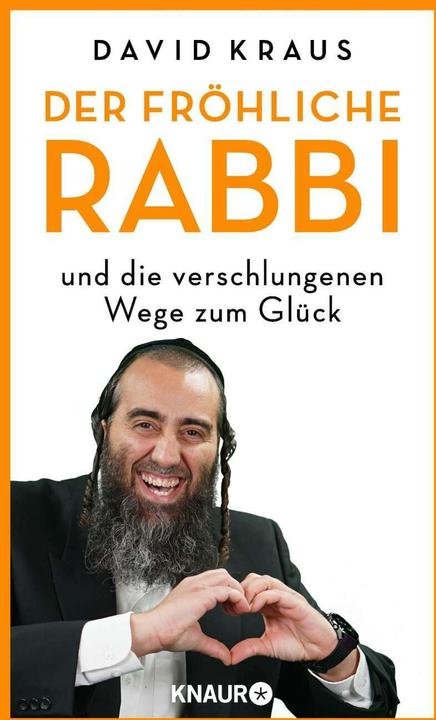Actual product image Der fröhliche Rabbi und die verschlungenen Wege zum Glück (German, David Kraus, 2021)