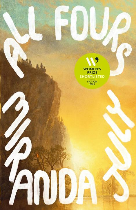 Produktbild All Fours (Englisch, Miranda July, 2025)