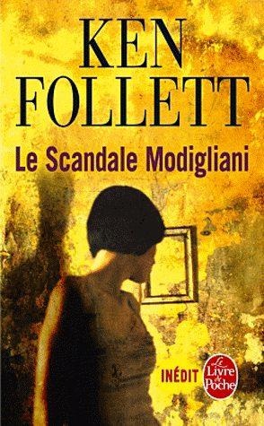 Actual product image Le scandale Modigliani (French, Ken Follett, 2011)