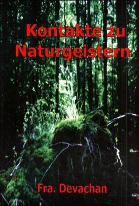 Actual product image Kontakte zu Naturgeistern (German, Brother Devachan, 1999)