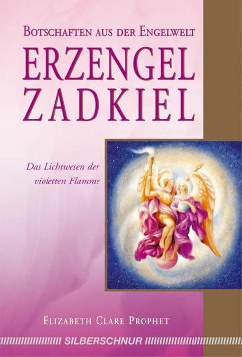 Produktbild Erzengel Zadkiel (Deutsch, Elizabeth Clare Prophet, 2009)