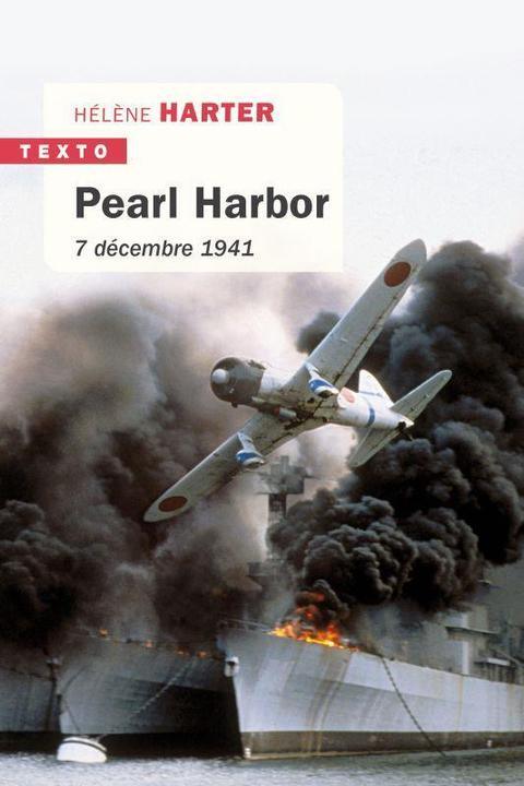 Produktbild Pearl Harbor : 7 décembre 1941 (Französisch, Harter Hélène, 2021)
