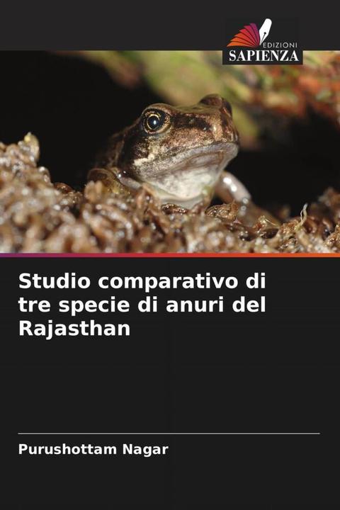 Produktbild Studio comparativo di tre specie di anuri del Rajasthan (Purushottam Nagar, 2024)