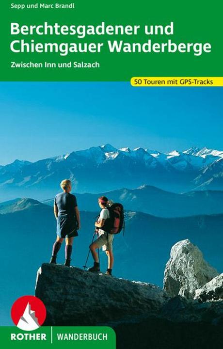 Produktbild Berchtesgadener und Chiemgauer Wanderberge (Deutsch, Sepp Brandl, 2016)