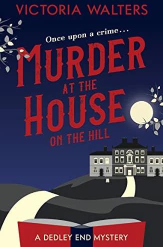 Produktbild Canelo Murder at the House on the Hill (Englisch, Victoria Walters, 2021)