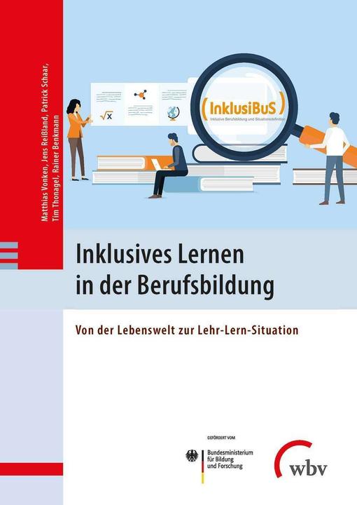 Produktbild WBV Vonken:Inklusives Lernen in der Berufsb (Deutsch, Rainer Benkmann, Tim Thonagel, Jens Reissland, Patrick Schaar, Matthias Vonken, 2021)