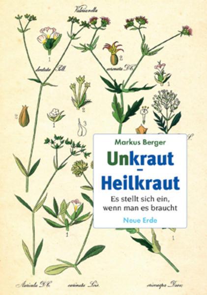 Produktbild Unkraut Heilkraut (Deutsch, Markus Berger, 2020)