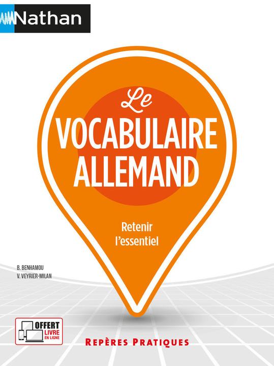 Produktbild Le vocabulaire allemand : retenir l'essentiel (Französisch, Benhamou Brigitte, Veyrier-Milan Véronique, 2023)