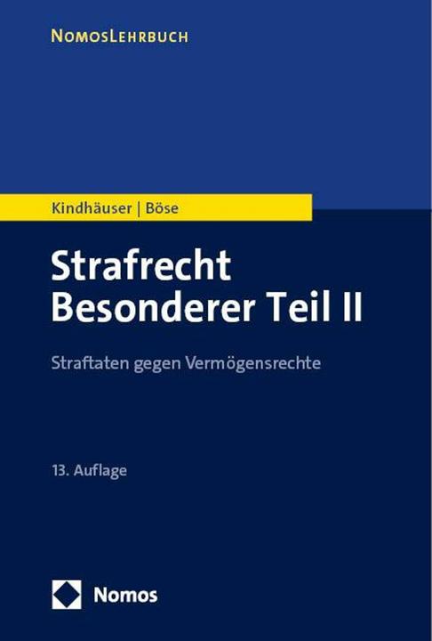 Produktbild Strafrecht Besonderer Teil II (Deutsch, Martin Böse, Urs Kindhäuser, 2024)