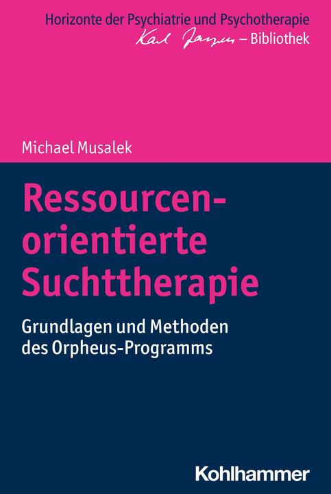 Produktbild Musalek:Ressourcenorientierte Suchtther (Deutsch, Michael Musalek, 2024)
