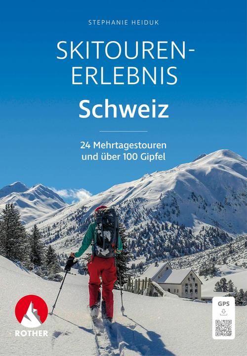 Produktbild Skitouren-Erlebnis Schweiz (Deutsch, Stephanie Heiduk, 2025)