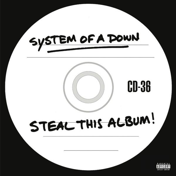 Produktbild Steal This Album! (System Of A Down, 2018)