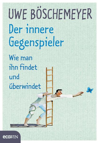 Produktbild Der innere Gegenspieler (Deutsch, Uwe Böschemeyer, 2020)