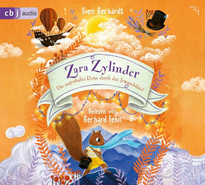 Produktbild Zara Zylinder – Die sagenhafte Reise durch das Jemandsland (Gerhard Fehn, Sven Gerhardt, Deutsch)