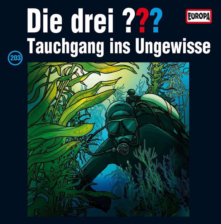 Produktbild Die drei DREI FRAGEZEICHEN 203 - Tauchgang ins Ungewisse (Die drei DREI FRAGEZEICHEN 203, Deutsch)