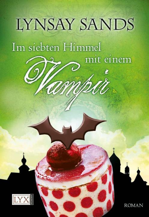 Produktbild Im siebten Himmel mit einem Vampir (Deutsch, Lynsay Sands, Ralph Sander, 2011)