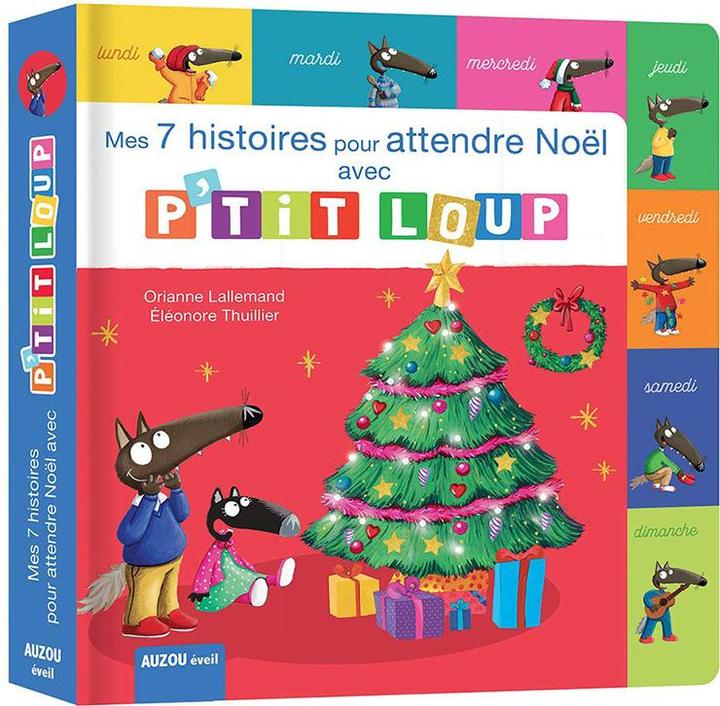 Produktbild P'tit Loup / Mes 7 histoires de noël avec P'tit loup (Französisch, Lallemand Orianne, Thuillier Eléonore, 2022)