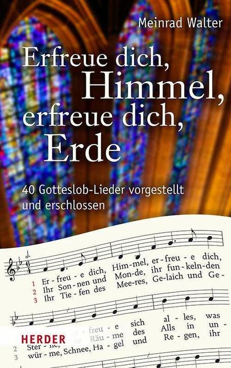 Produktbild Erfreue dich, Himmel, erfreue dich, Erde (Deutsch, Meinrad Walter, 2018)