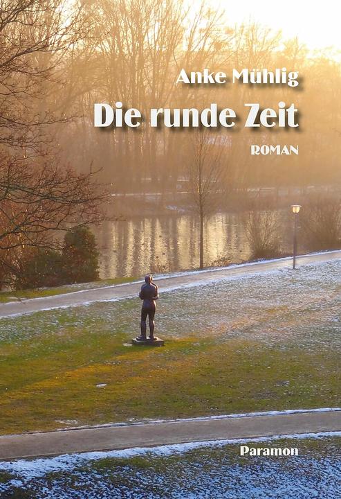 Actual product image Die runde Zeit (German, Anke Mühlig, 2023)