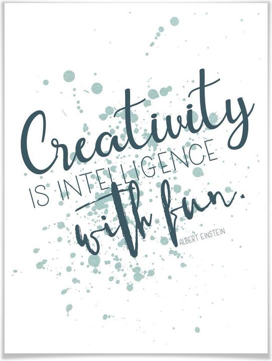 Produktbild Trenddeko Creativity is intelligence with fun (50 x 60 cm)