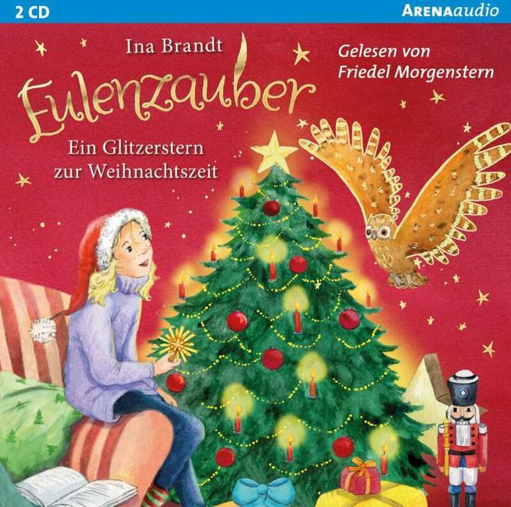 Eulenzauber. Ein Glitzerstern zur Weihnachtszeit (Ina Brandt, Deutsch)