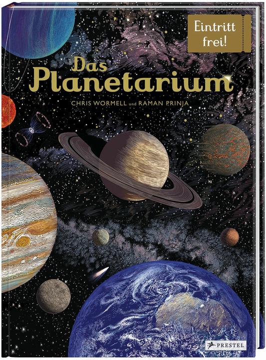 Produktbild Das Planetarium (Deutsch, Chris Wormell, Raman K. Prinja, 2018)