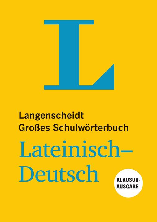 Actual product image Langenscheidt Grosses Schulwörterbuch Lateinisch-Deutsch Klausurausgabe - Buch mit O (German, Latin, Editorial office Langenscheidt, 2017)