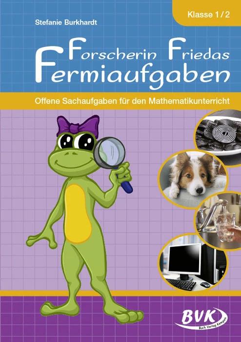 Produktbild Forscherin Friedas Fermiaufgaben (Deutsch, Stefanie Burkhardt, 2022)
