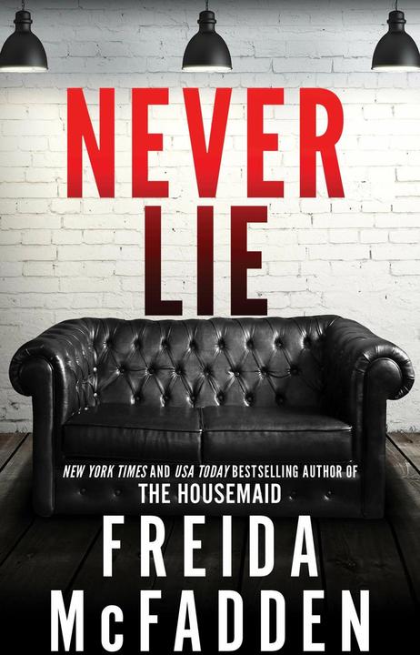 Produktbild Never Lie (Englisch, Freida McFadden, 2023)