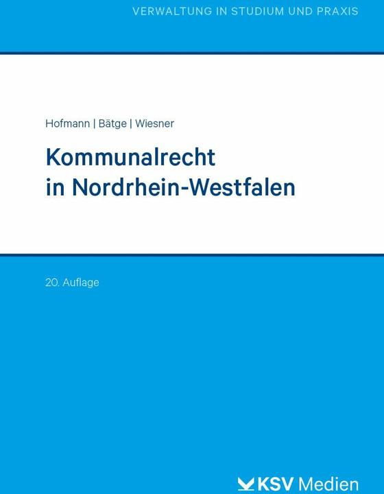 Valeurs nutritives et ingrédients Kommunalrecht in Nordrhein-Westfalen (Allemand, Frank Bätge, Harald Hofmann, Cornelius Wiesner, 2023)