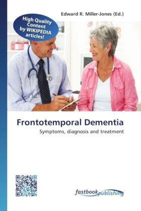 Actual product image FastBook Publishing Frontotemporal Dementia (Edward R. Miller-Jones, 2012)