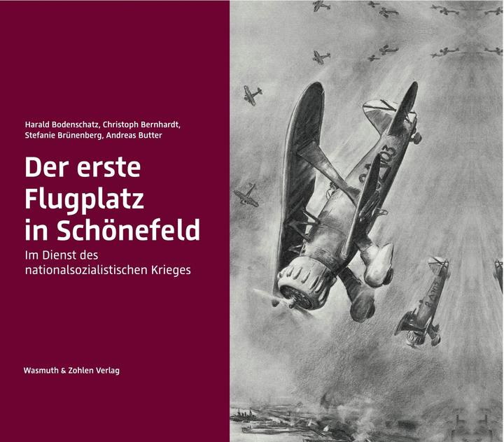 Actual product image Der erste Flugplatz in Schönefeld (German, Harald Bodenschatz, Christoph Bernhardt, Andreas Butter, Stefanie Brünenberg, 2022)