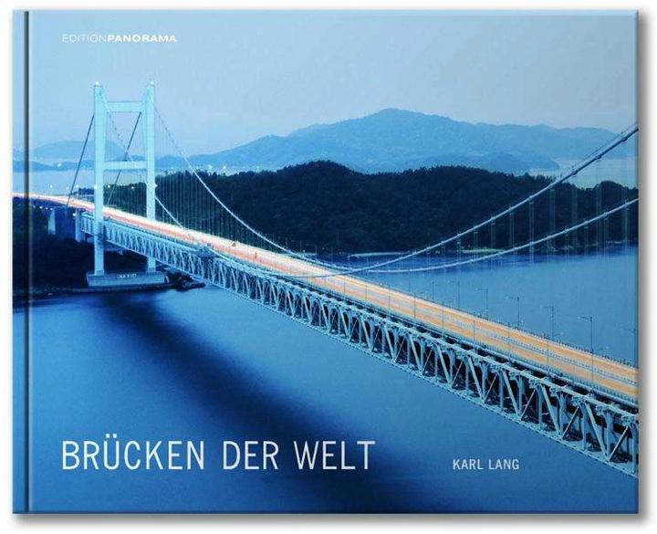 Brücken der Welt (German, Charles Lang, 2017)