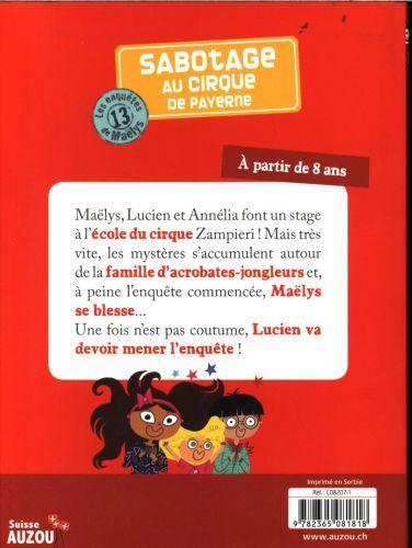 Produktbild Les enquêtes de Maëlys / Sabotage au cirque de Payerne / Tome 13 (Französisch, Barbanègre Raphaëlle, Pompeï Christine, 2017)