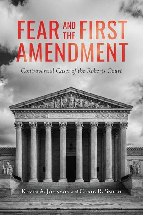 Produktbild Fear and the First Amendment (Englisch, Kevin A. Johnson, Craig R. Smith, 2024)