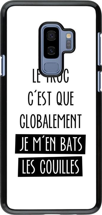 Actual product image PhoneLook Coque Le truc globalement bats les couilles (Samsung Galaxy S9+)