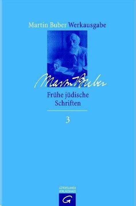 Actual product image Early Jewish Writings 1900 - 1922 (German, Martin Buber, Barbara Schäfer-Siems, 2007)