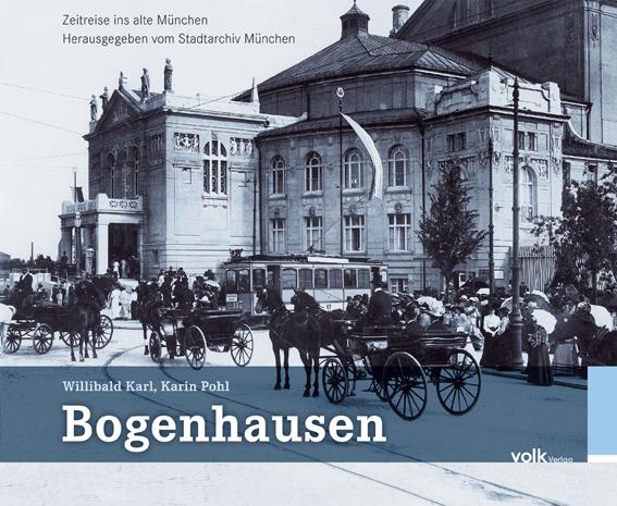 Produktbild Bogenhausen (Deutsch, Willibald Karl, Karin Pohl, 2013)