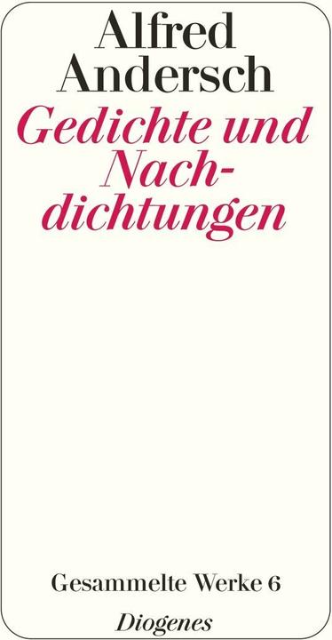 Actual product image Gedichte und Nachdichtungen (German, Alfred Andersch, 2004)